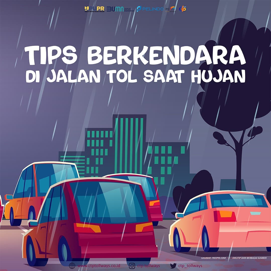 Tips Berkendara Aman di Jalan Tol Saat Hujan