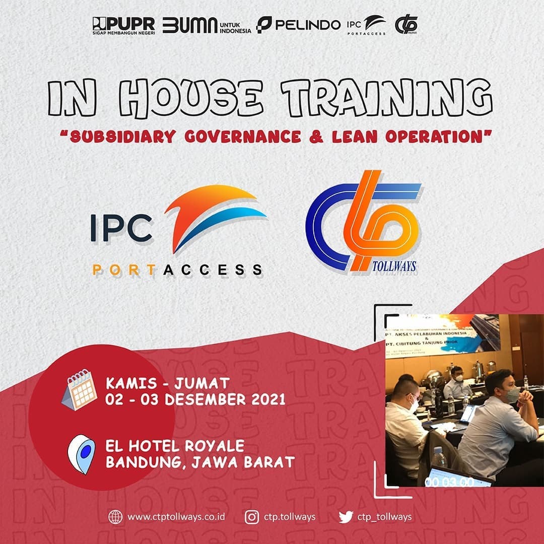 PT Akses Pelabuhan Indonesia dan PT CTP Tollways Gelar In House Training