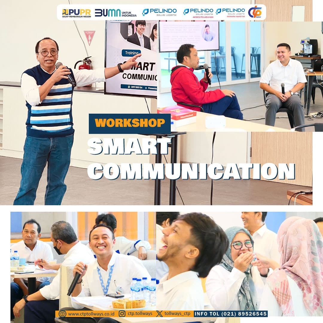 PT CTP Tollways Lakukan Workshop Smart Communication
