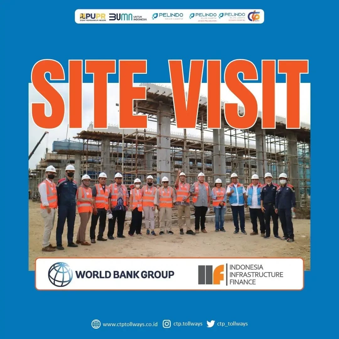 Kunjungan World Bank Dan IIF Ke PT CTP Tollways